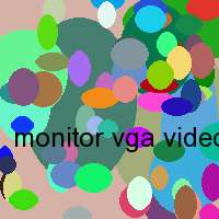 monitor vga video